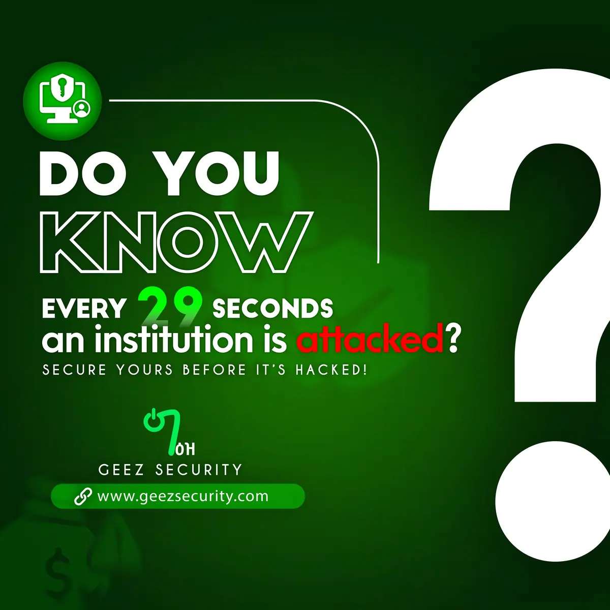 GEEZ SECURITY Question